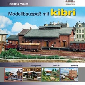 99907 Kibri Buch Modellbauspass mit kibri