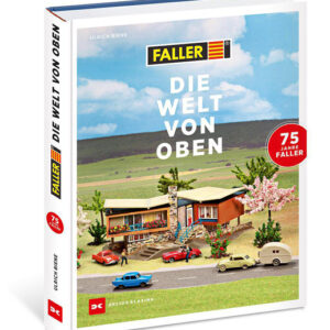 190899 Faller FALLER - Die Welt von oben -